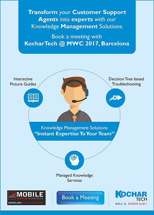 KocharTech's tweet image. Transfrm ur #CustomerSupport agent into Expert.Schedule a Meeting!
bit.ly/2kBvsag
#KnowledgeManagementSolutions #MWC17 #KocharTech