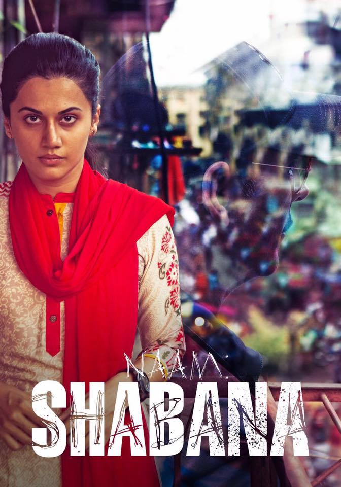 shasinkling's tweet photo. "Naam Shabana" @taapsee 
Poster. Source: https://t.co/5Moe2lazSl starring @BajpayeeManoj  @akshaykumar @PrithviOfficial  #Bollywood #movies https://t.co/zuzKKAmKfn