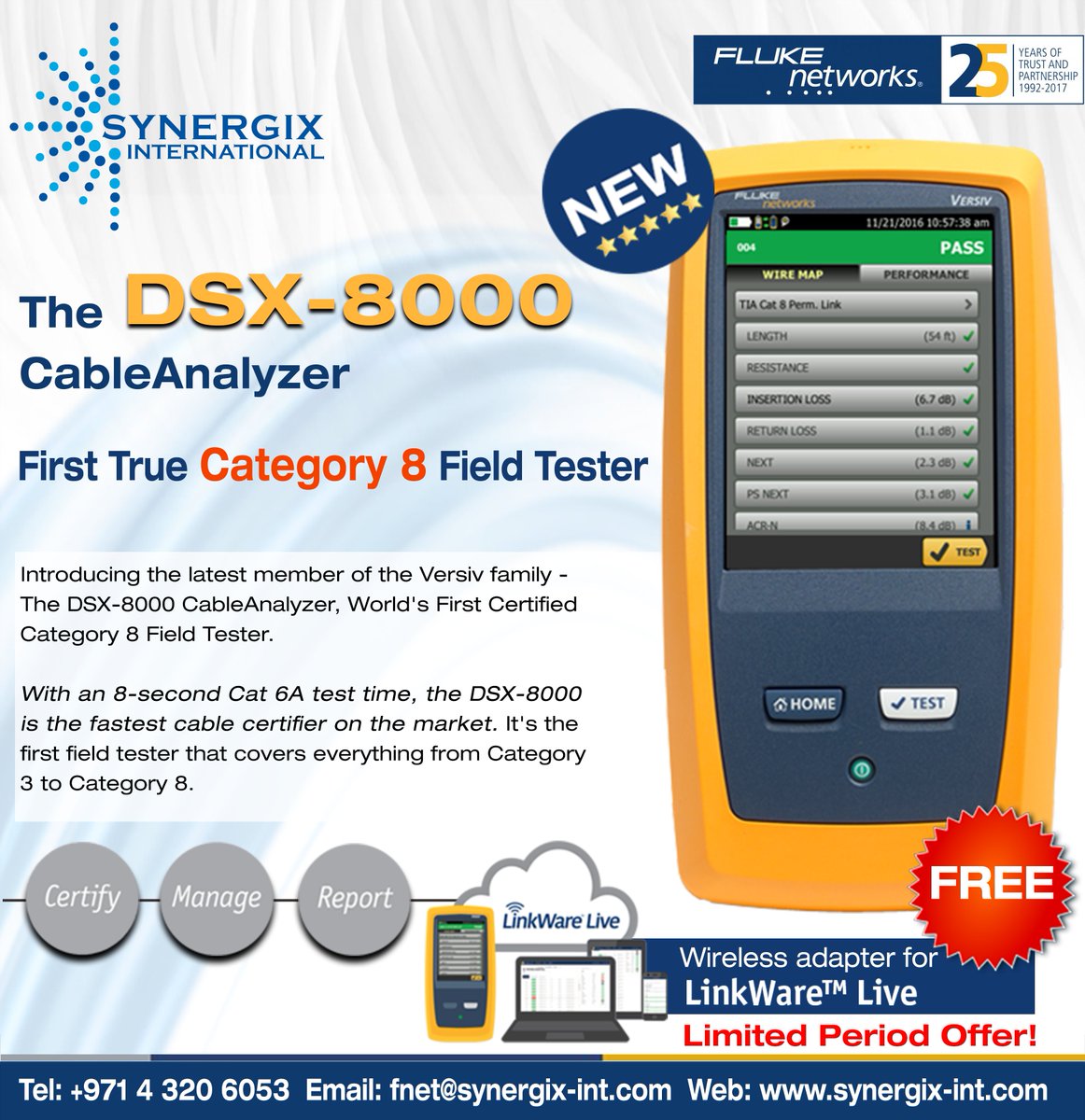 SynergixINTL's tweet photo. #FlukeNetworks Introduces the #DSX-8000 #CableAnalyzer, World’s First Certified #Category8 Field Tester. https://t.co/FHLJ4RCqqZ