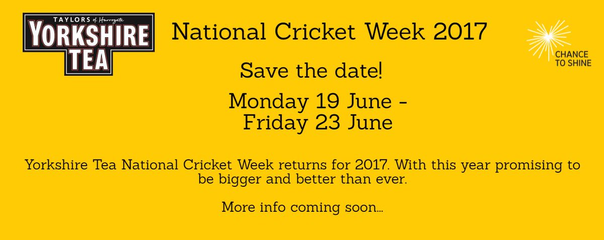 Chance to Shine (@chance2shine) on Twitter photo ICYMI - we're excited to announce <a href="/YorkshireTea/">Yorkshire Tea</a> National Cricket Week 2017 is 19-23 June. Sign up details will be coming soon 🏏! ICYMI - we're excited to announce <a href="/YorkshireTea/">Yorkshire Tea</a> National Cricket Week 2017 is 19-23 June. Sign up details will be coming soon 🏏!