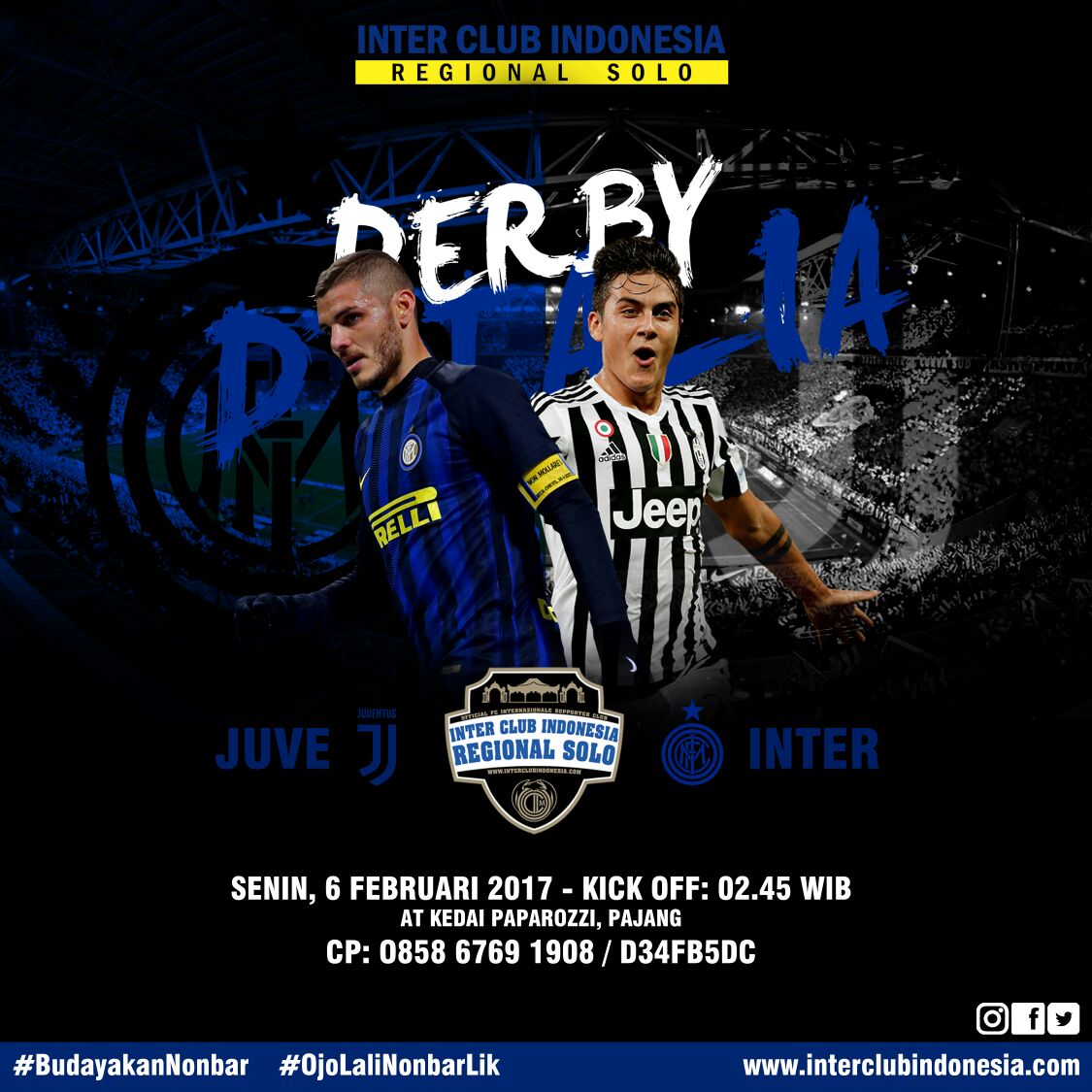 #Nonbar
<a href="/ICI_SOLO/">ICI Regional Solo</a>
Senin 6-2-17 02.30
At kedai paparozzi
Cek pict more detail
#BudayakanNonbar
#OjoLaliNonbarLik
<a href="/FansNerazzurri/">FN</a>