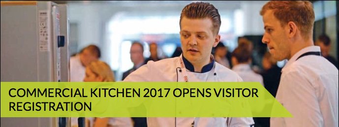 WOODWOODKITCHEN's tweet photo. Visitor registration now open for Commercial #Kitchen 2017 at #theNEC Birmingham 6-7June https://t.co/WYCOO5Wbzx https://t.co/M0drRWaeik