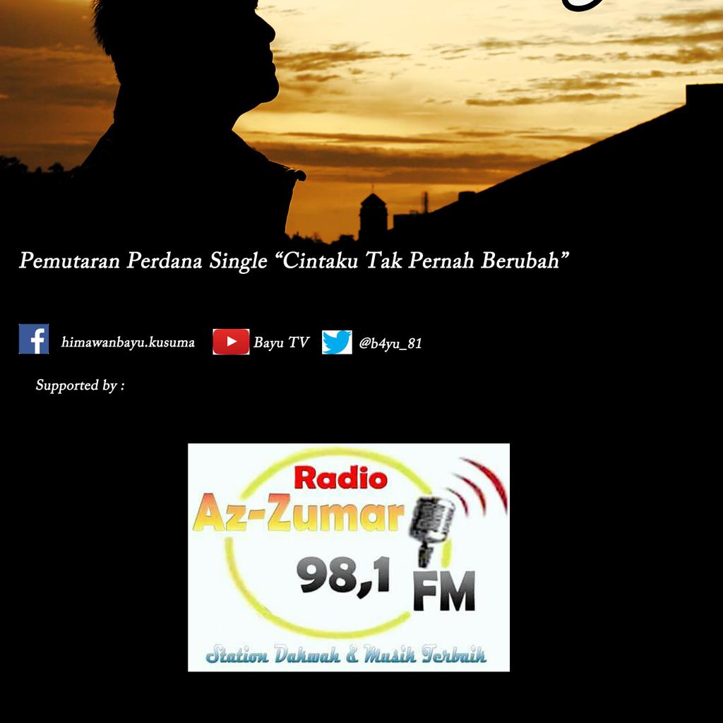 RadioAzZumarFM1's tweet photo. Pemutaran Serentak Senin 06/02/2017
Perdana Single
@b4yu_81 _Cintaku Tak Pernah Berubah #PBR @RadioAzZumarFM1 MD @RoeklyElDiwani1 https://t.co/9VDFh75tZy