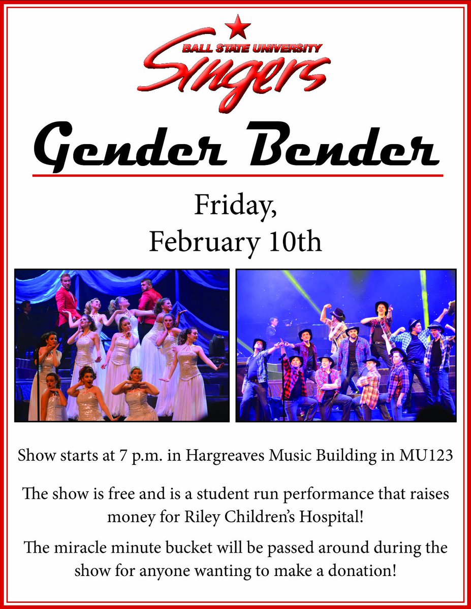 We can't wait to see you Friday at 7pm in Hargreaves Music Building, room 123, for Gender Bender! #FTK #BSUDM #UniversitySingers