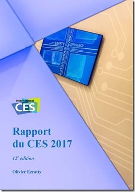FrenchTechCdA's tweet photo. #FrenchTech : Rapport du #CES2017 de Las Vegas de @olivez via - https://t.co/YPGOJ7clrQ @LaFrenchTech https://t.co/XDmSeWF7nC