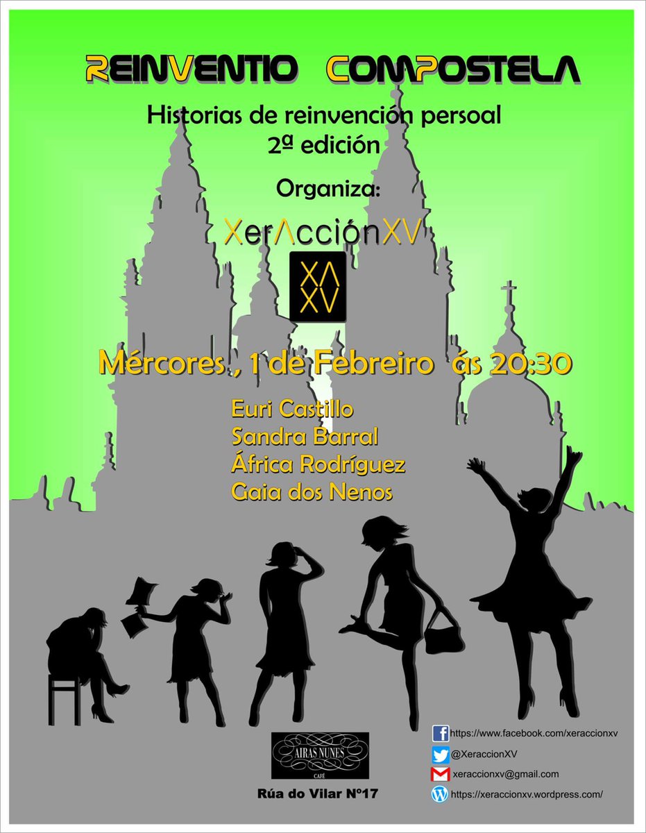 Xa està aquì a noite Reinventio Composela: #reinvencionpersonal #soñoscumpridos . 1 Feb. 8:30 Airas Nunes.