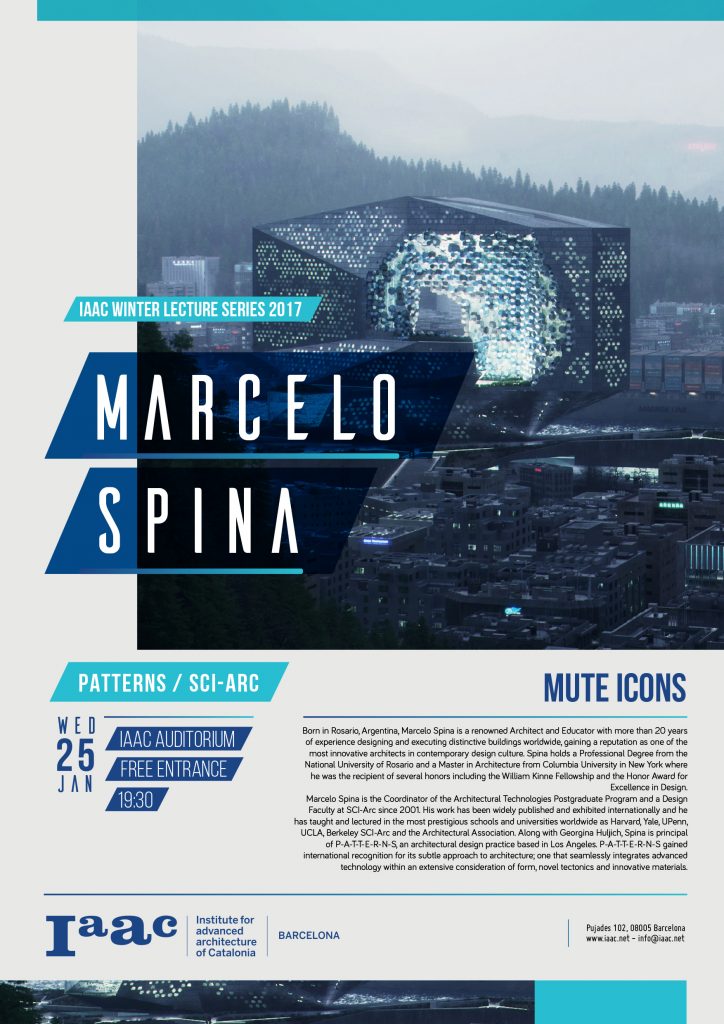 IAAC's tweet photo. Our next #IAACLecture is led by @PATTERNS_Spina, a renowned architect &amp; @sciarc educator. Join us tonight at 7:30pm! https://t.co/QxgxtKYqbE https://t.co/POYKAa7qSv