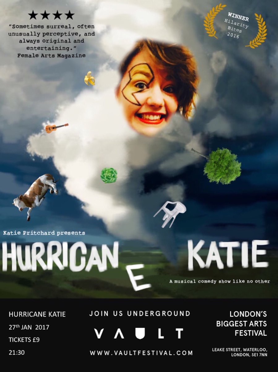 katiepritchards's tweet photo. Who loves absurdist musical comedy??!! Well, COME AND SEE THIS!! https://t.co/gi9FhLJ2P0  @VAULTFestival #HurricaneKatie Plz RT 😬 https://t.co/ocHY1kWtl4