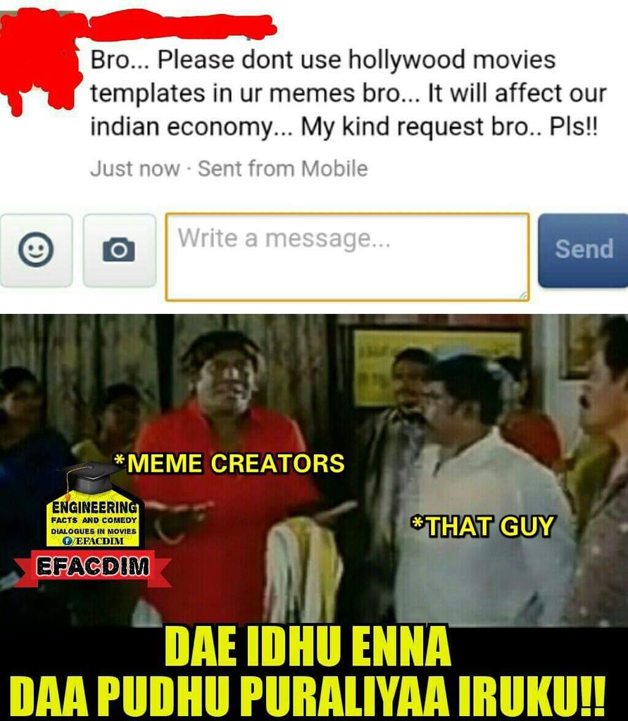 EFACDIM's tweet photo. Ennada ithu meme creator's ku vantha sothana... #BanHollywoodMovieTemplates #EFACDIM https://t.co/8GNlAojPBS