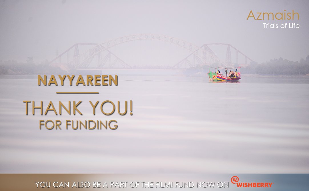 Nayyareen, thank you for backing us. 52,000 Rs away from my goal, fund NOW: bit.ly/azmaish #Crowdfunding #kalkikoechlin #Wishberry