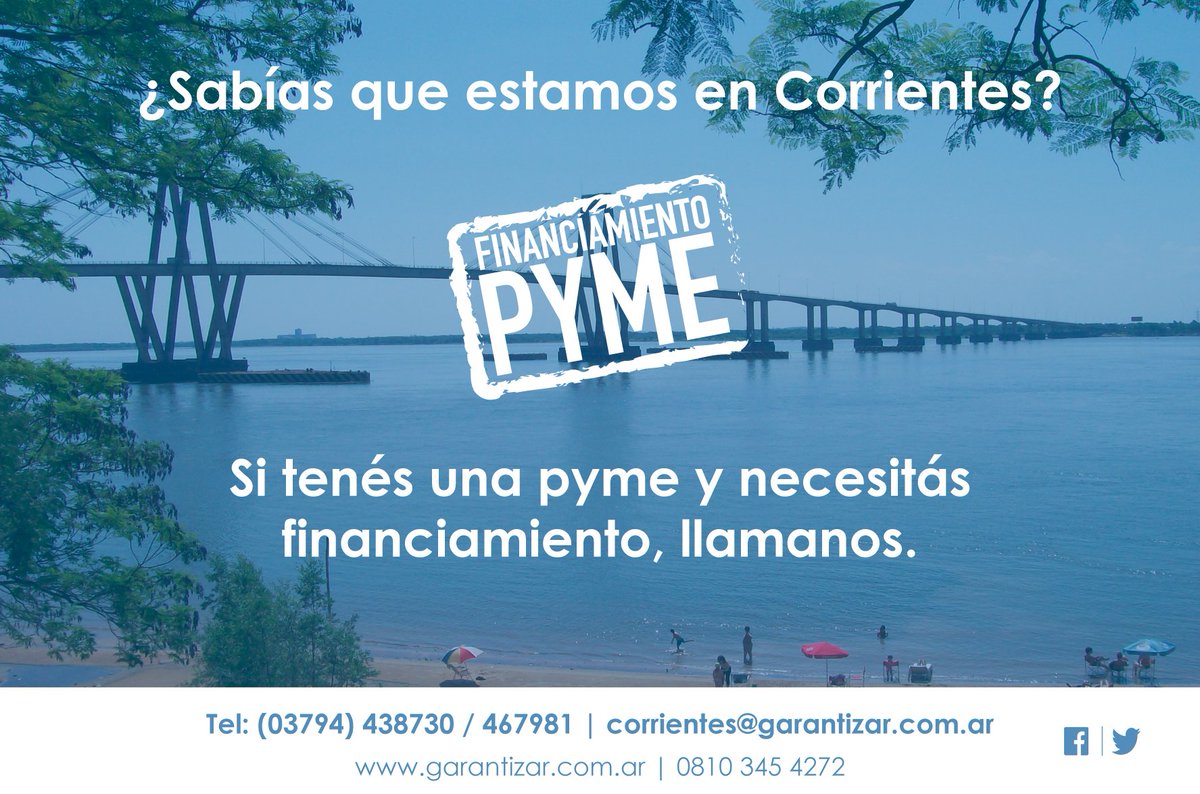 Garantizar's tweet photo. Estamos en #Corrientes. Somos #Financiamiento Pyme. https://t.co/xX4X5QpKez