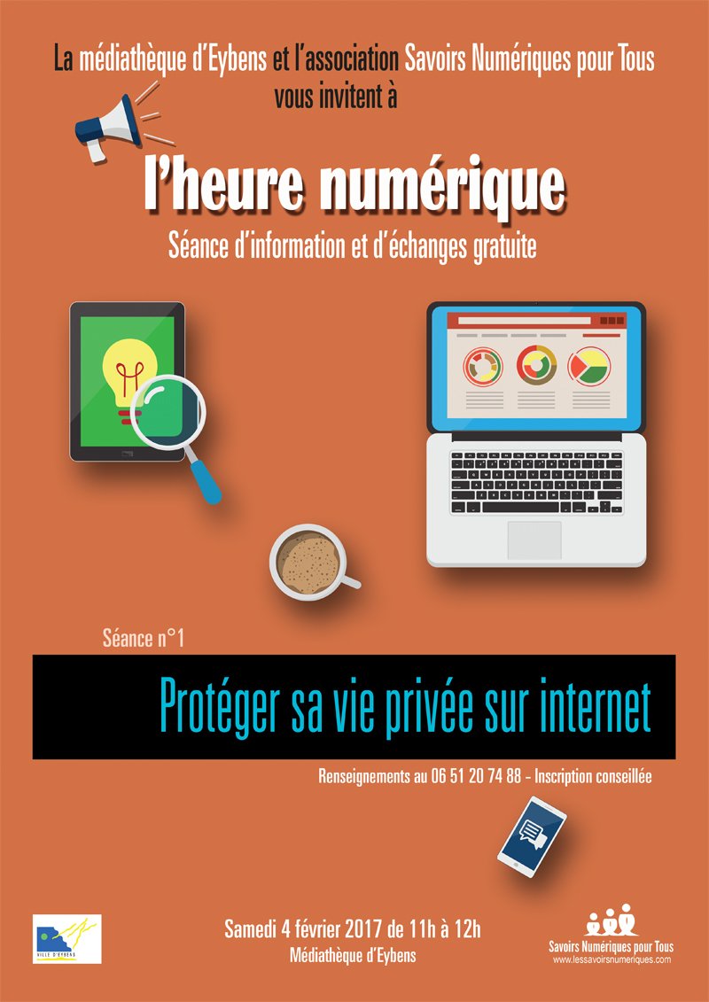 SavoirsNum's tweet photo. Protéger sa vie privée sur Internet. Séance d'information gratuite sam 4/02, 11h-12h à la Médiathèque @VilledEybens https://t.co/V8eWwhFJtV