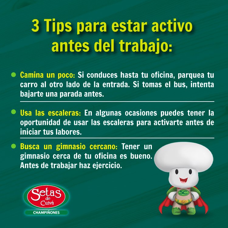 SetasdeCuiva's tweet photo. Buenos días familia @SetasdeCuiva, Superchampi les trae tres #Tips para estar activo antes del trabajo. #FelizMiercoles https://t.co/CyZhMQXrFi