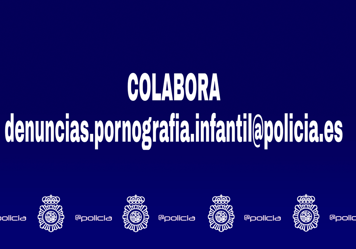 policia's tweet photo. JUNTOS contra la pornografía infantil y los abusos a menores. NUNCA compartas estos archivos: es DELITO. Denuncia y repórtalo a ⤵ https://t.co/akOqewntFY