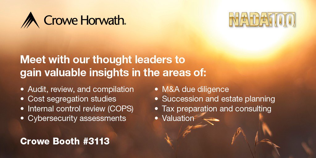 CroweUSNews's tweet photo. Visit Crowe Horwath at Booth #3113 for #NADA100 https://t.co/yHuEjTPgwN