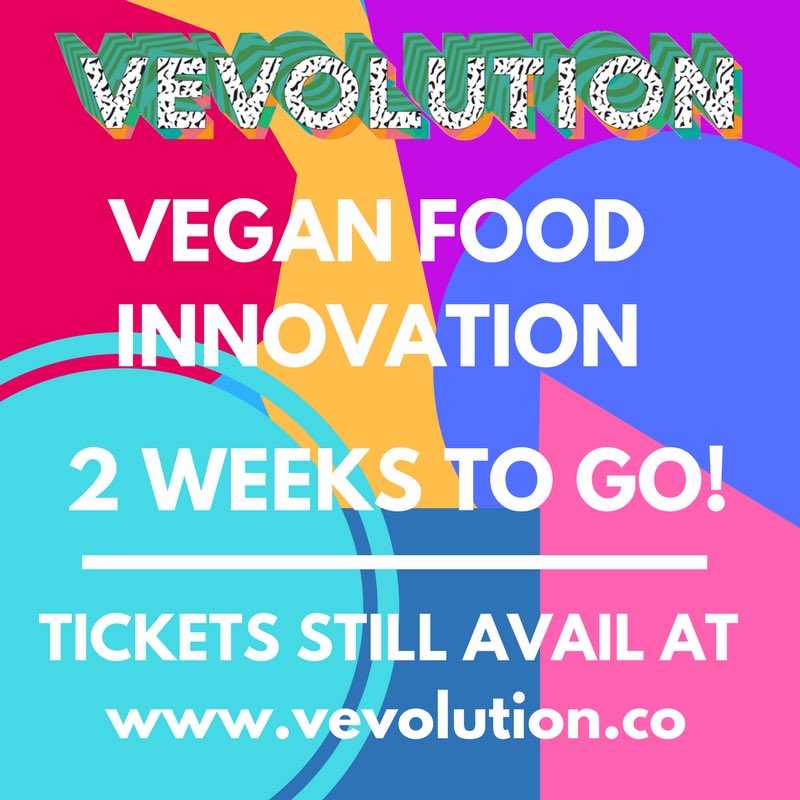 Vevolution_'s tweet photo. Our first event of the year #Vegan Food Innovation is just two weeks away. We would love to see you there and get our food vibe on with you! https://t.co/ZobRQ2sHtj