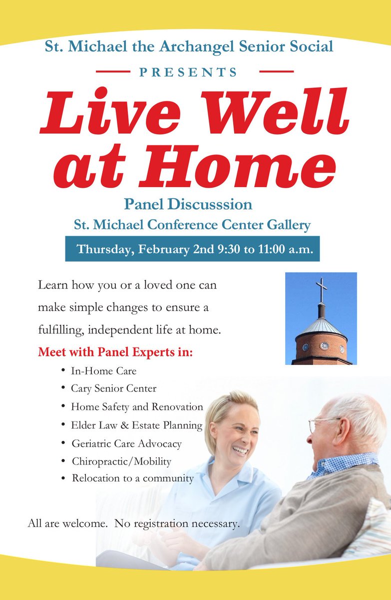 AwareSeniorCare's tweet photo. Join us at St. Michael's in Cary for "Live Well at Home", a panel of local senior resources to help you or a loved one live independently. https://t.co/Gb2u7Rl6JH