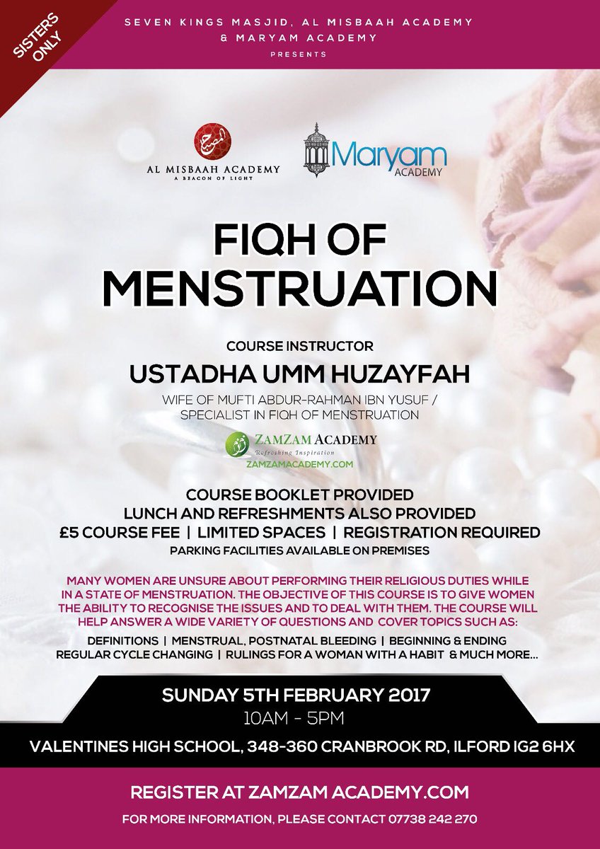 MuftiARM's tweet photo. Sisters, if you are in London or can be in London on Sunday 5 February 2017 then don't miss this Fiqh of Menstruation Course https://t.co/JgEodOQ4LO