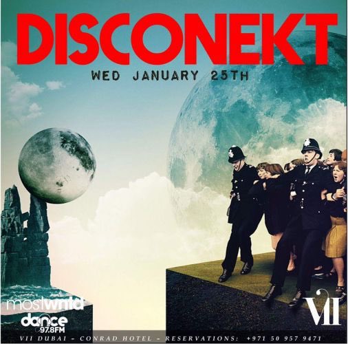 Can't wait for tonight, finally getting to check out #Disconekt at one of our favourite clubs » <a href="/VIIDubai/">Vii Dubai</a> 👌