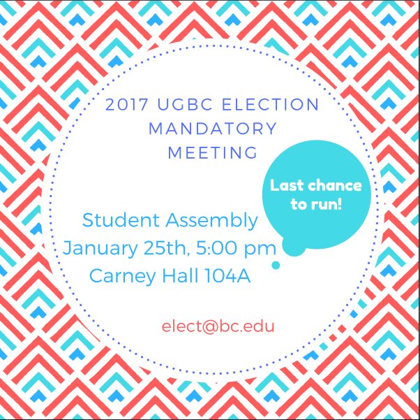 BCElectionsComm's tweet photo. Last chance to run for student assembly! Poster says it all. Come tonight at 5pm in Carney 104A for our LAST mandatory meeting #BCVotes https://t.co/u5CEFEMxlv