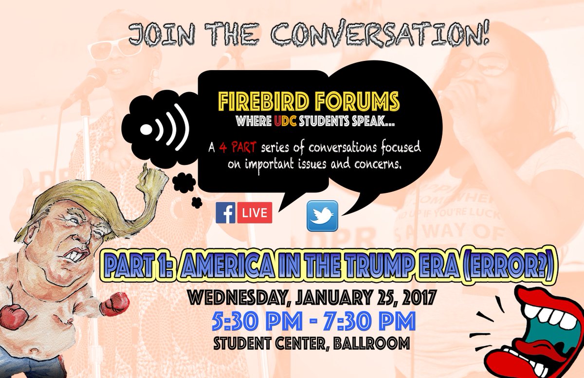 udc_edu's tweet photo. TONIGHT  join the discussion@ 5:30pm  Firebird Forums  #firebirdforums #trump #AlternativeFacts https://t.co/xZAfeHFtF6 | FB Live https://t.co/cUMNt1elmw