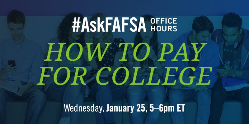 FAFSA's tweet image. #AskFAFSA Office Hours are about to start! We’ll be explaining all things financial aid! Ask your questions now using #AskFAFSA.
