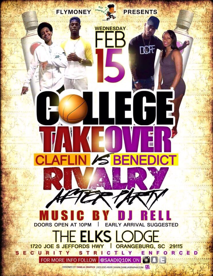 _Kayy2Dope's tweet photo. FLYMONEY PRESENTS 
#ClaflinVSBenedict
#CollegeTakeOverRivalry
•February 15th
•ElksLounge OrangeburgSc
•Early Arrival Suggested https://t.co/kvxMXeJfYQ
