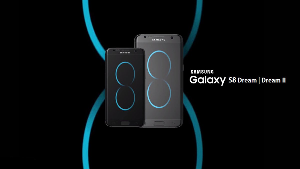 WHZTechin's tweet photo. #samsung Galaxy S8 might be called this #Dream #WHZTechin #cantwaitforS8 https://t.co/dCDuVahweq
