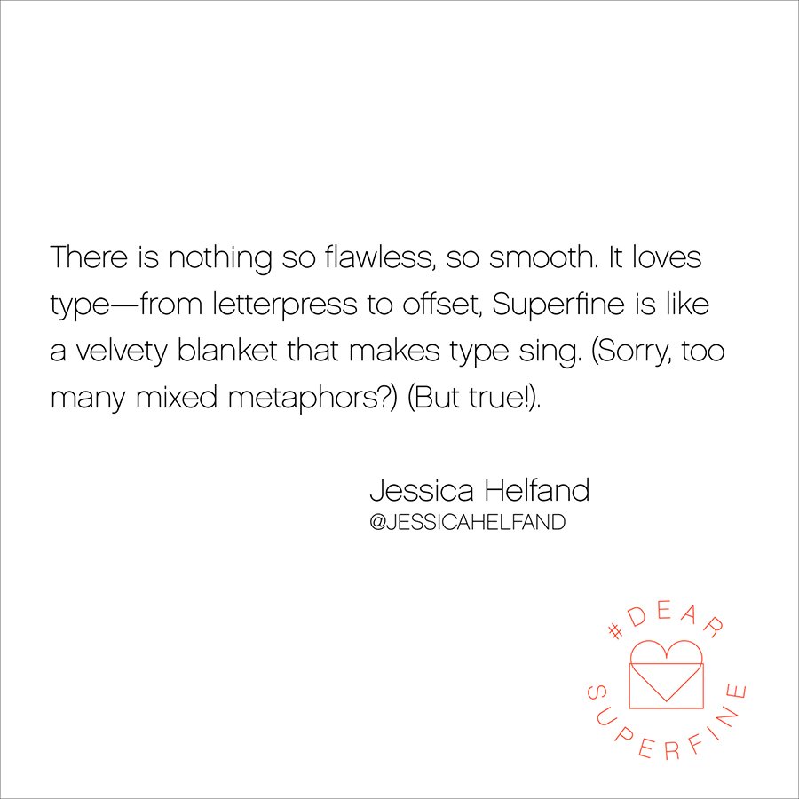mohawkpaper's tweet image. How does Superfine serve the needs of your industry? Here’s what @jessicahelfand had to say: bit.ly/2ksY81k | #DearSuperfine 💌