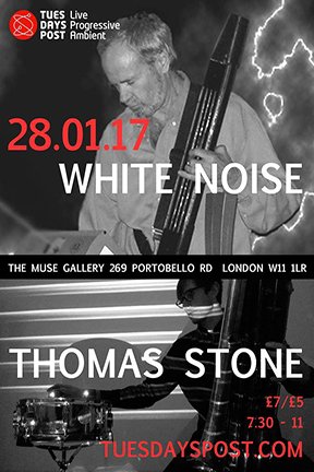 January <a href="/Tuesdayspost/">Tuesdays Post</a> this Saturday #whitenoise #thomasstone #liveprogressiveambient <a href="/Muse_Gallery/">The Muse Gallery</a>
