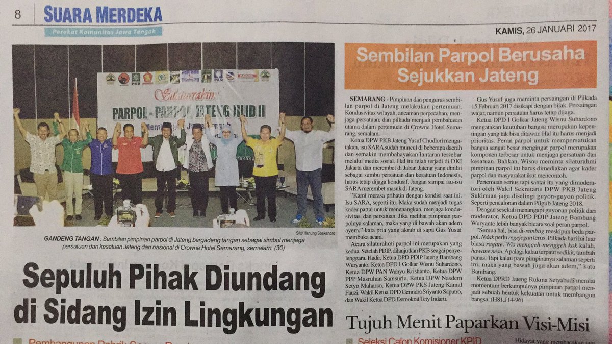 Semangat kebersamaan Partai Politik di Jawa Tengah menjaga persatuan utk sejukkan Jawa Tengah (SM, 26/1/2017)