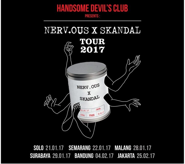 Nerv.Ous X Skandal Tour 2017, Sambangi 6 Kota Di Awal Tahun warningmagz.com/nerv-ous-x-ska…