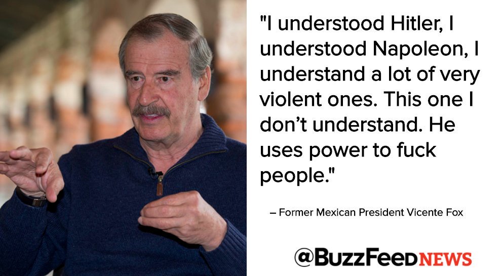 BuzzFeed's tweet photo. Former Mexican president Vicente Fox is on a mission: Take down Donald Trump https://t.co/Ep3MwBR11d https://t.co/rBvq1vK4OU