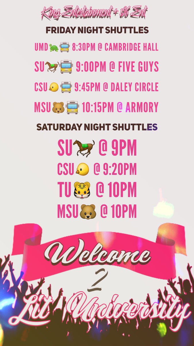 dynasty_motionz's tweet photo. 🔊#LitUniversity2 Shuttle Schedule 🔊 https://t.co/NIF7QDarDK