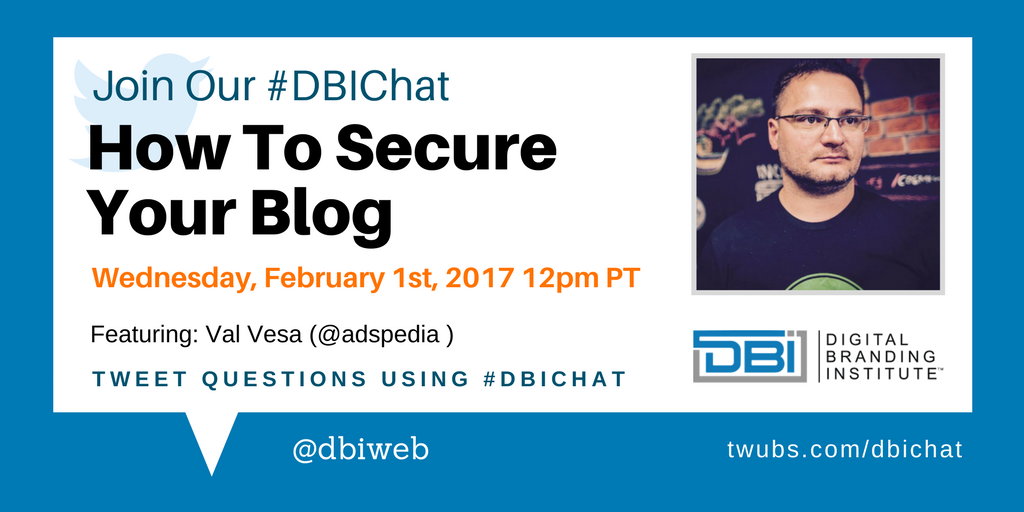 dbiweb's tweet photo. Join us Wednesday Feb 1st @ 12pm PT for our #DBIChat with @valsocial #tweetchat #twitterchat https://t.co/IXSPVH6n6d
