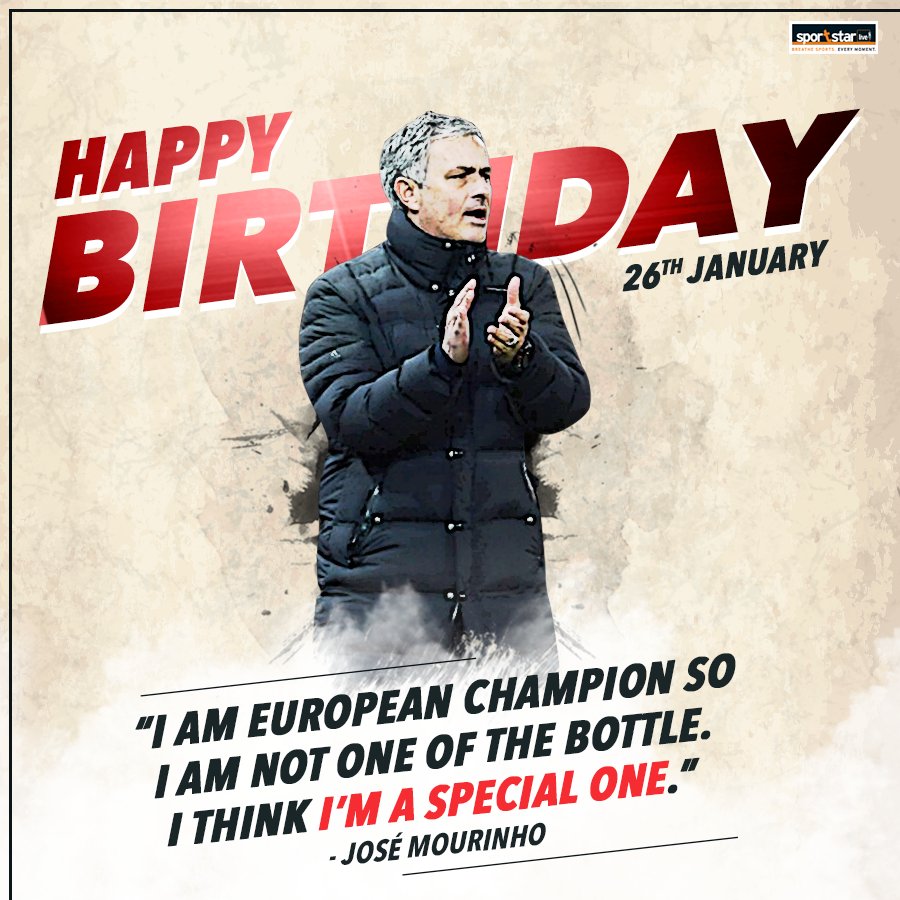 Join us in wishing a very happy birthday to one of the most successful managers of his generation, José 