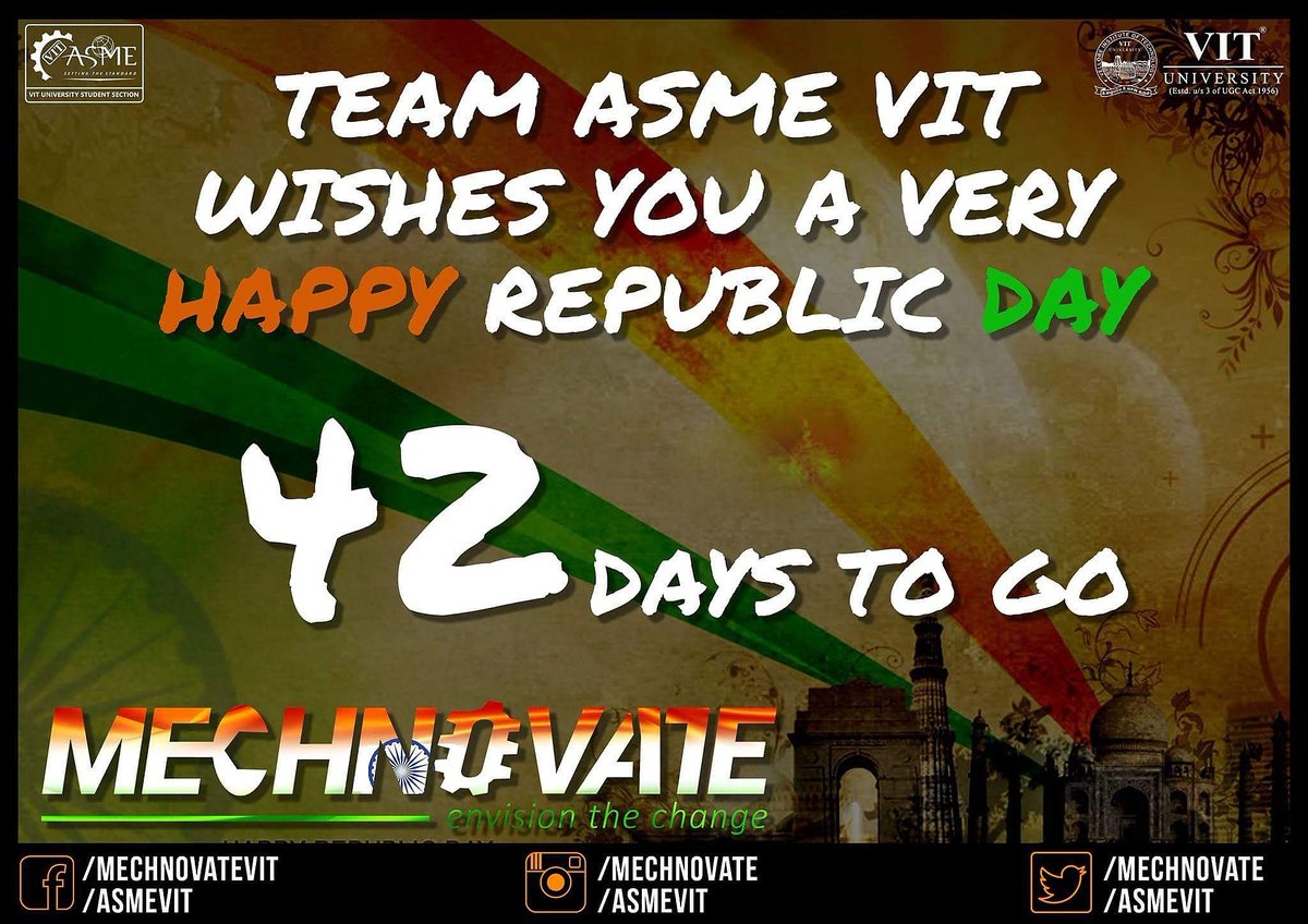 Mechnovate's tweet photo. Wishing everyone Happy Republic Day!
#JaiHind
#ASMEVIT
#WeAreMechnovate
#ICMMM2017
#NEXUS2017
#MECHNOVATE2017
#EnvisionTheChange
#42daystogo https://t.co/UPjsQbyhmx