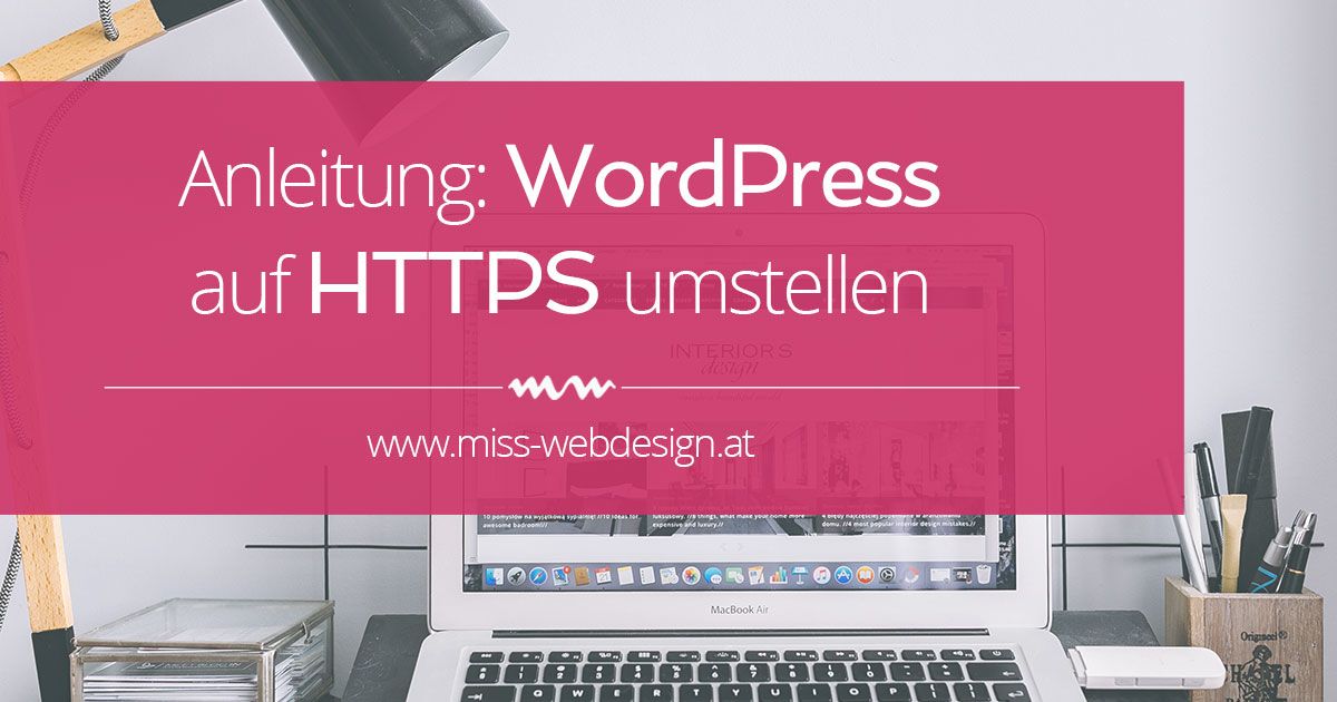misswebdesignat's tweet image. Tutorial: WordPress auf HTTPS umstellen buff.ly/2iGtMqV #blogtipp