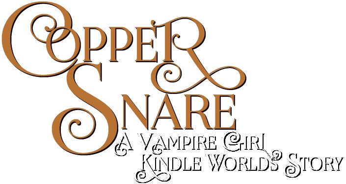 Nerd_Girl_NG's tweet photo. #CopperSnare, a new novella in the #VampireGirl #KindleWorlds series - Just $1.99!  Get your copy today!  #SarahFine https://t.co/juJRG38LeK https://t.co/vYwSyyzMGj