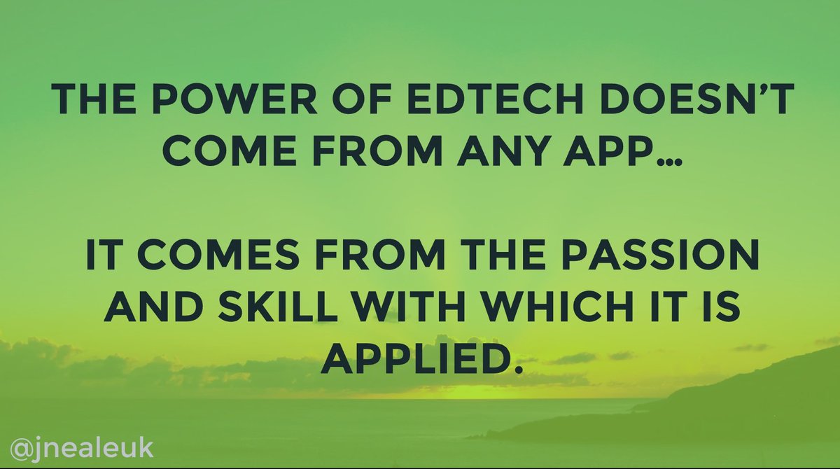 JNealeUK's tweet image. From my session on 'ed before tech' at #Bett2017, "the power of #edtech doesn't come from any app..." Teaching is THE superpower!