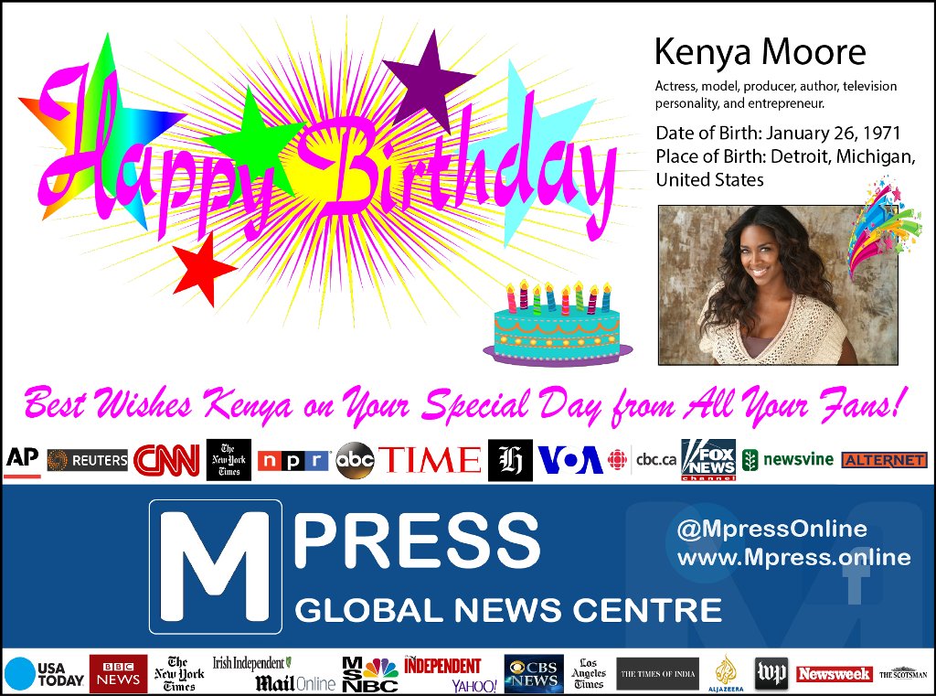 Happy Birthday Kenya Moore Mpress Global News Centre 