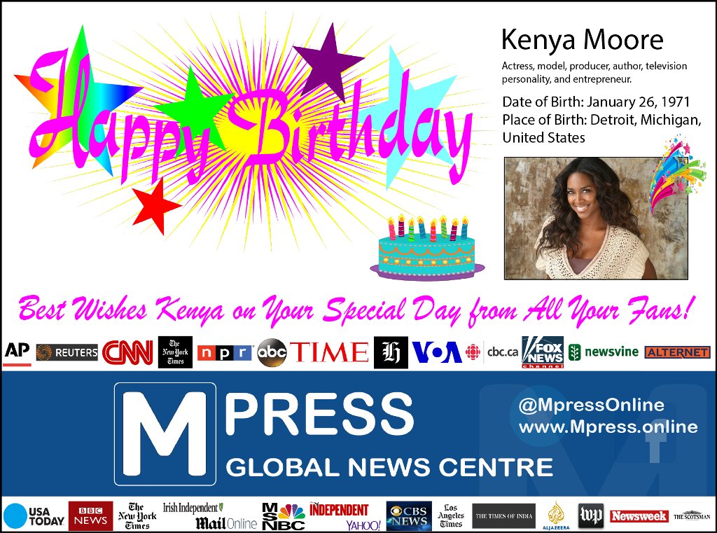Happy Birthday Kenya Moore Mpress Global News Centre 