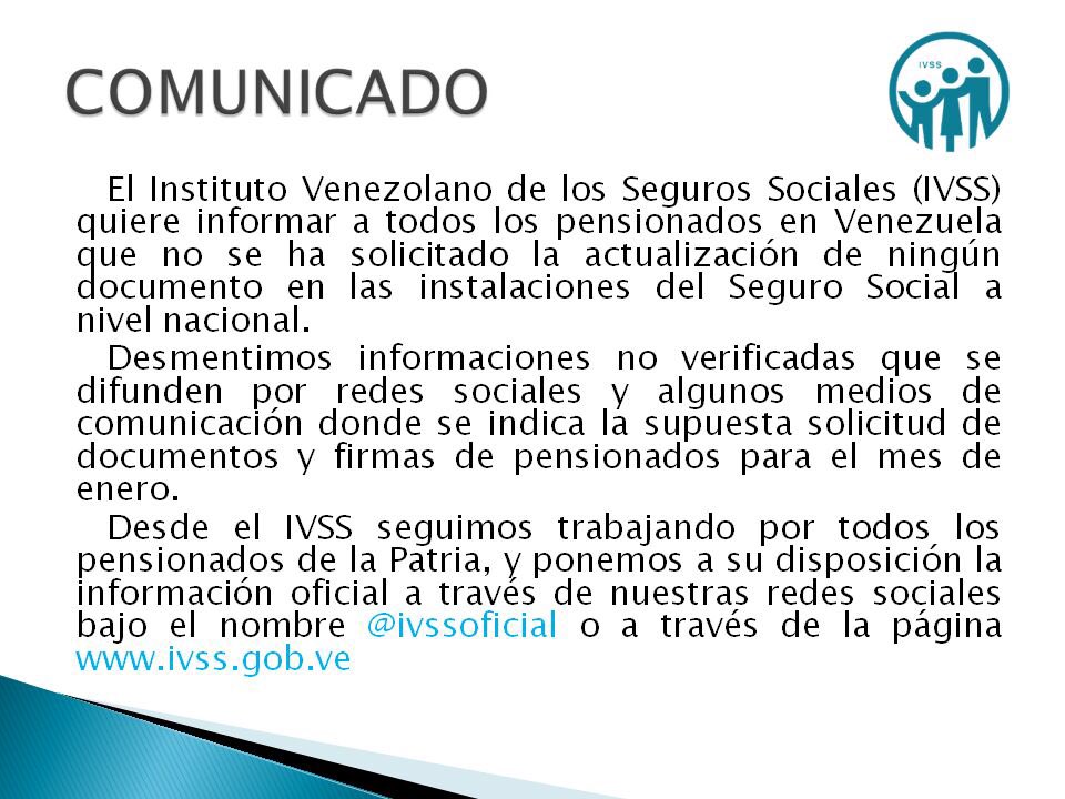 #COMUNICADO / El #IVSS no ha solicitado actualización de documentos a pensionados y pensionadas en Venezuela. ¡Corre La Voz! 🗒️📣📢