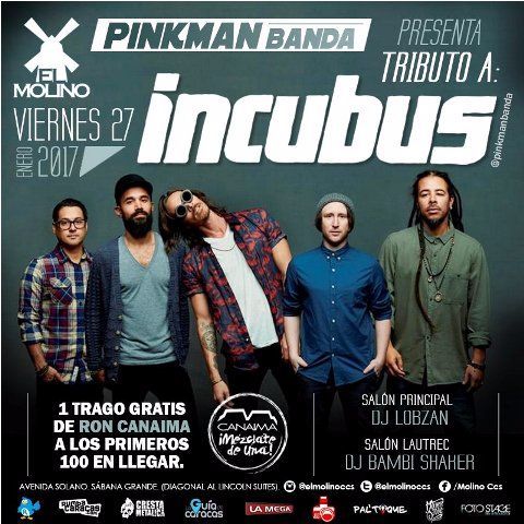 UrbanFokus's tweet photo. El Molino presenta: “PinkMan Banda - Tributo a Incubus” - Cresta Metálica Producciones https://t.co/3vjPAS4y3Z https://t.co/eotIE8TX2a