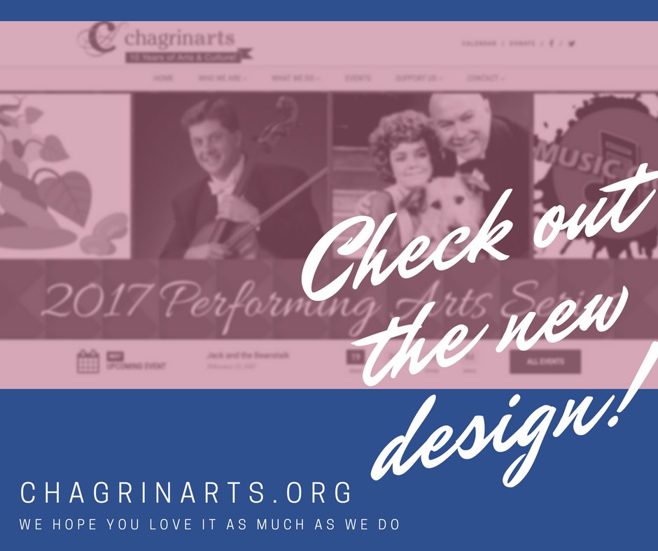 Our website got a face lift! Check it out ChagrinArts.org #webdesign #performingarts #creative