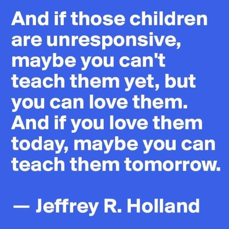 When you can't teach them, love them &amp; maybe you'll be able to teach them tomorrow!

#sltchat #womened
