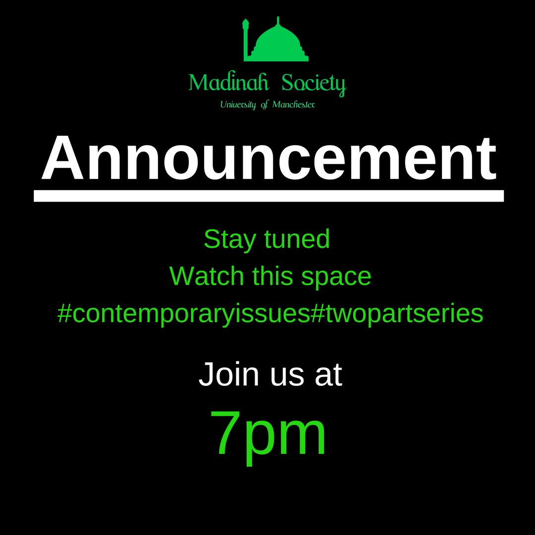 MadinahSoc's tweet image. Hmm 🤔 Join us at 7pm to find out!! #contemporaryissues #twopartseries