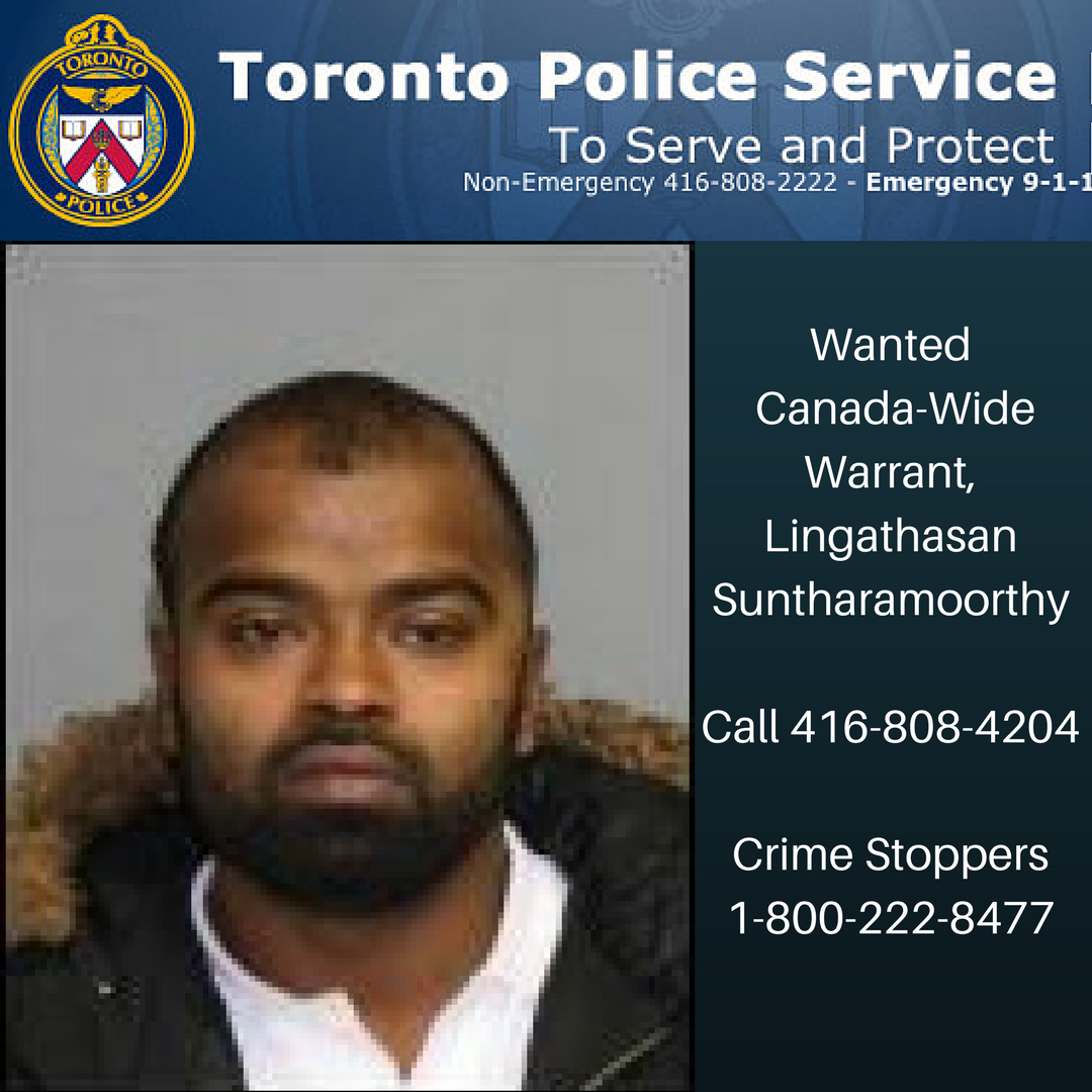 TorontoPolice's tweet photo. Pls RT Man Wanted On Canada-Wide Warrant For Being Unlawfully At Large Lingathasan Suntharamoorthy ~ Info 416-808-4204 or 1-800-222-8477 ^sm https://t.co/eLhlaDsiFg