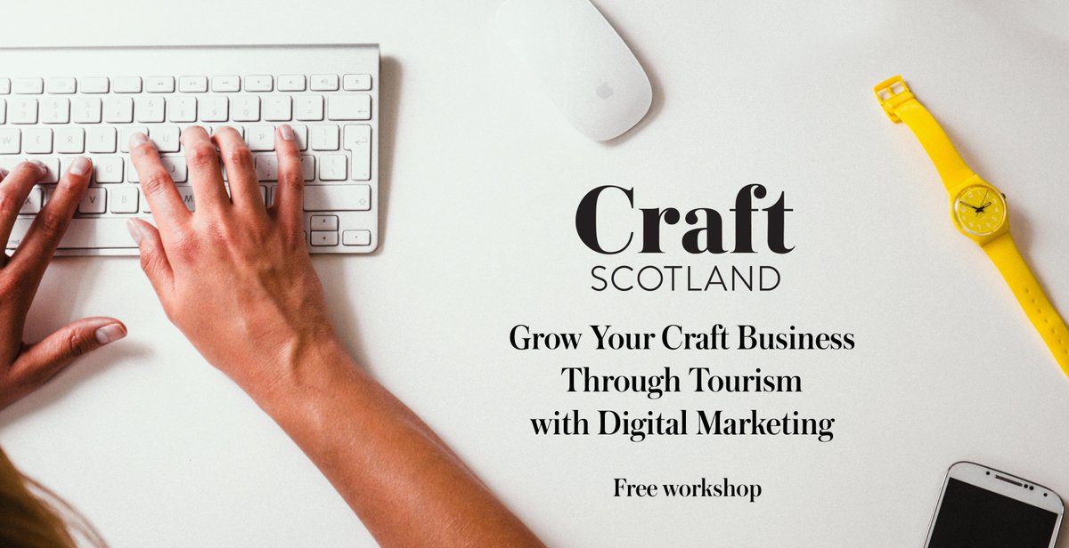 craftscotland's tweet photo. Grow your craft business through tourism with digital marketing at our FREE workshop in Blairgowrie. Book now: https://t.co/VDVAQChwpd https://t.co/dUVwUVSuij