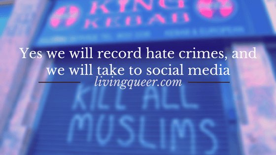 Living_Queer's tweet photo. Yes, We Will Record Hate Crimes And We Will Take To Social Media https://t.co/KGVHd3mQuO https://t.co/IJEOLoKshG